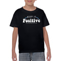 Retro Keep It Positive Youth T-Shirt - Black