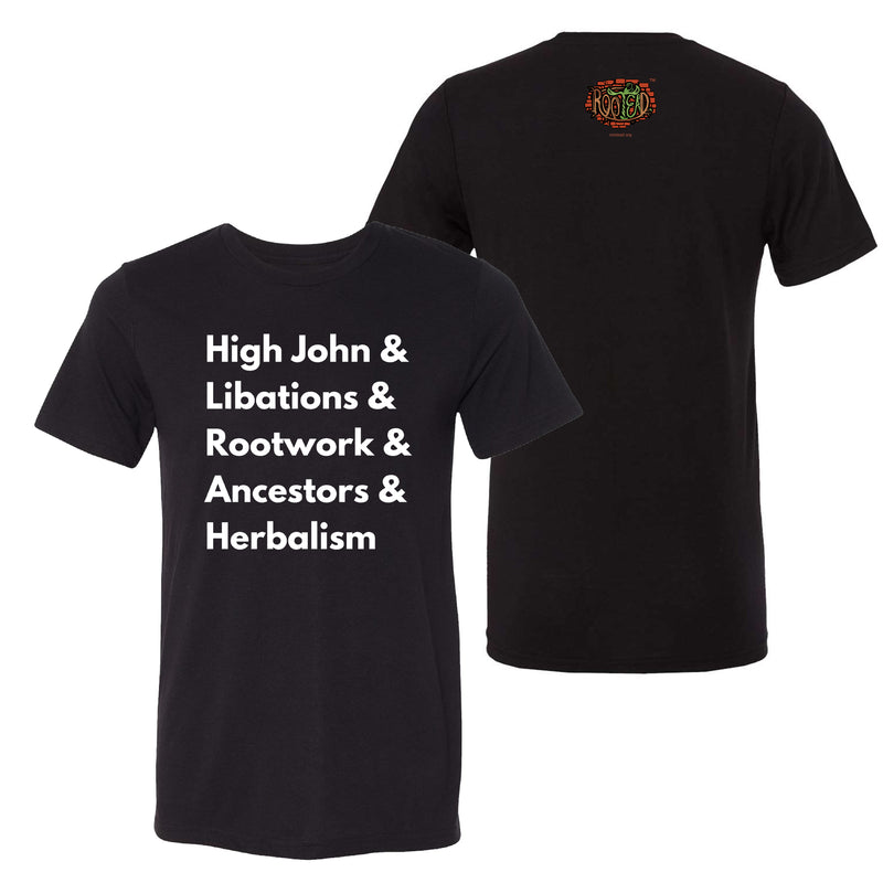 Rootead High John and Libations T-Shirt- Solid Black Triblend