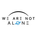 We Are Not Alone  T-Shirt- White