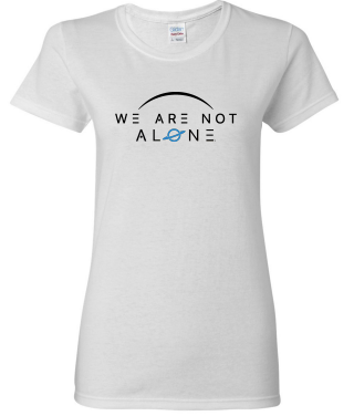 We Are Not Alone Ladies Short Sleeve T-Shirt- White